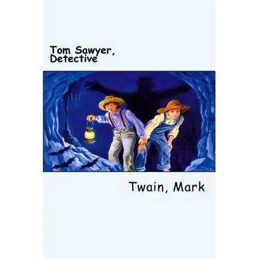 Tom Sawyer, Detective