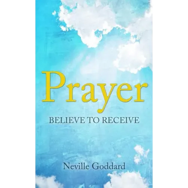 Prayer: Believe to Receive