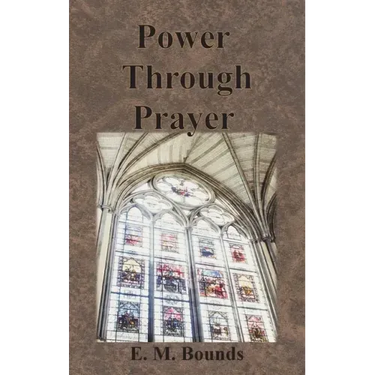 Power Through Prayer