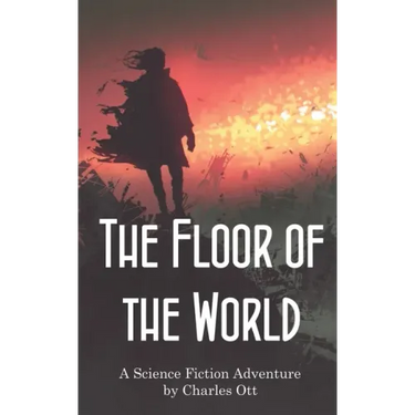 The Floor of the World