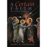 A Certain Faith: The Catholic Alternative
