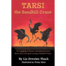 Tarsi, The Sandhill Crane