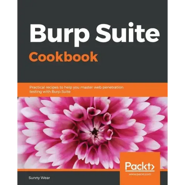 Burp Suite Cookbook