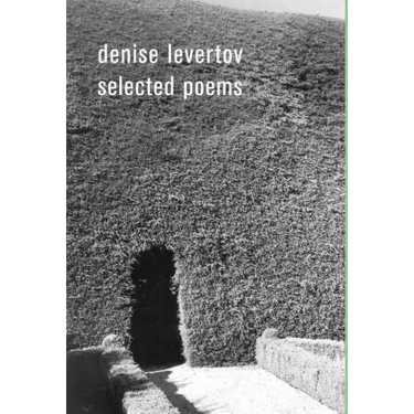 The Selected Poems of Denise Levertov