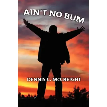 Ain't No Bum