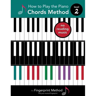 How to Play the Piano: Chords Method, Level 2