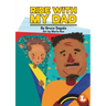 Ride With My Dad