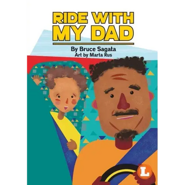 Ride With My Dad