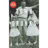 Town Drunks