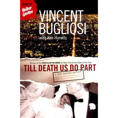 Till Death Us Do Part: A True Murder Mystery