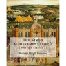 The King's achievement (1905). By: Robert Hugh Benson: (World's classic's)