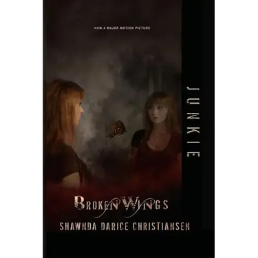 Junkie: Broken Wings