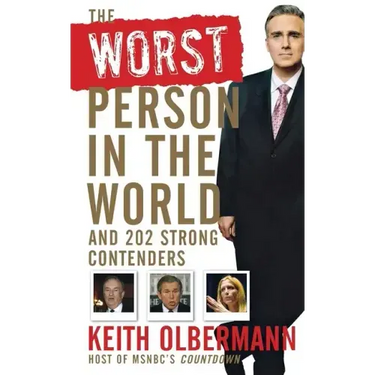 The Worst Person in the World: And 202 Strong Contenders