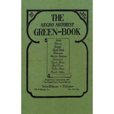 The Negro Motorist Green-Book: 1940 Facsimile Edition