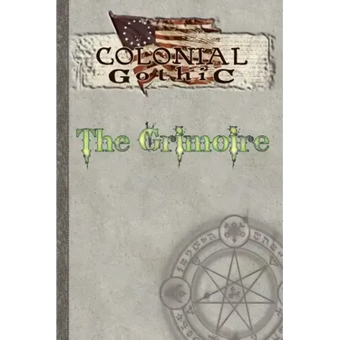 Colonial Gothic: The Grimoire