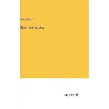 Ranolf and Amohia
