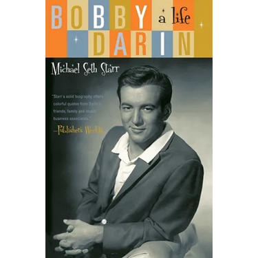 Bobby Darin: A Life