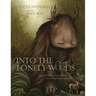 Into the Lonely Woods Gift Book: Transforming Loneliness Into a Quest of the Soul