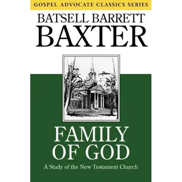 Family of God: A Study of the New Testament Church