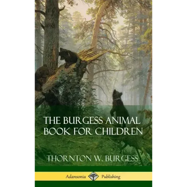 The Burgess Animal Book for Children (Hardcover)