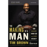 The Making of a Man Study Guide: How Men and Boys Honor God and Live with Integrity