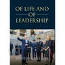 Of Life and of Leadership