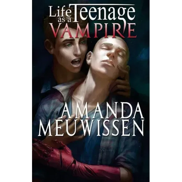 Life as a Teenage Vampire