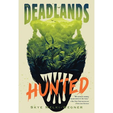 The Deadlands: Hunted