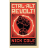 CTRL ALT Revolt!