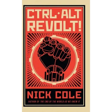CTRL ALT Revolt!