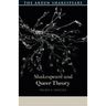 Shakespeare and Queer Theory