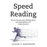 Speed Reading: How to Increase your Reading Speed, Learning Abilities and Comprehension