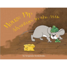Mouse Pip: Adventure in the Attic