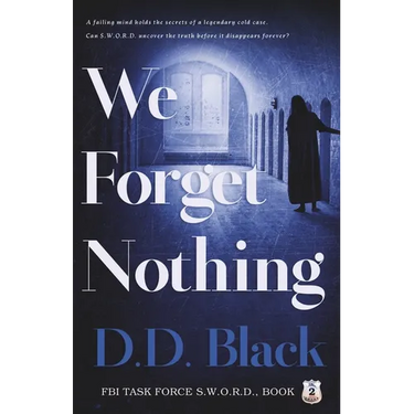 We Forget Nothing