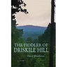 Fiddler of Driskill Hill