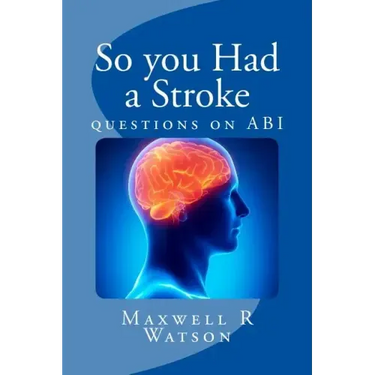 So you Had a Stroke: questions on ABI