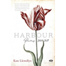 Harbour: Poems 2000-2019
