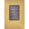 Towards an Ecumenical Metaphysics, Volume 1: The Principles and Methods of Ecumenical Science