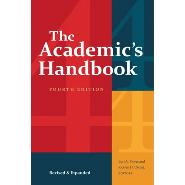 The Academic's Handbook, Fourth Edition: Revised and Expanded