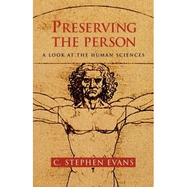 Preserving the Person: A Look at the Human Sciences