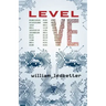 Level Five