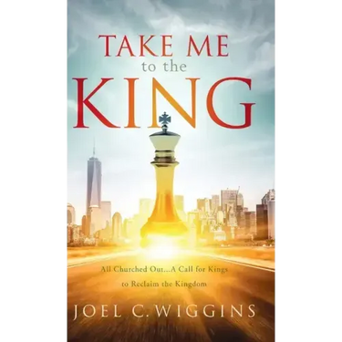 Take Me to the King