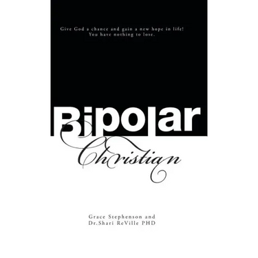 Bipolar Christian