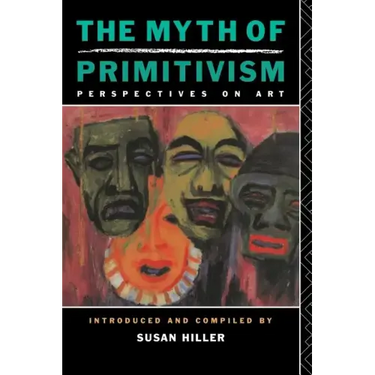 The Myth of Primitivism