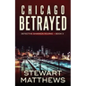 Chicago Betrayed