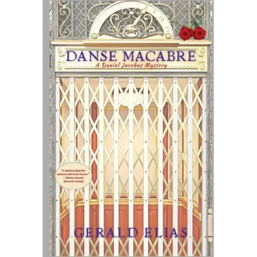 Danse Macabre: A Daniel Jacobus Mystery