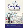 The Everyday Project Manager: A Primer for Learning the Principles of Successful Project Management