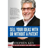 Sell Your Ideas With or Without A Patent