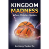 Kingdom Madness