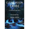 Clear Moon Tribe
